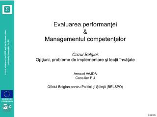 Evaluarea performanţei &amp; Managementul competenţelor Cazul Belgiei: