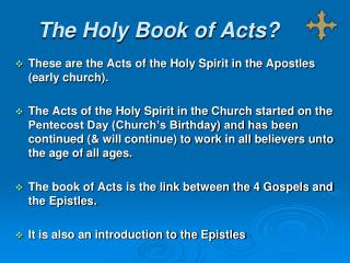 The Holy Book of Acts?