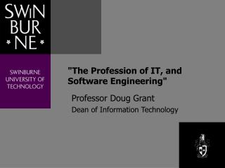 &quot;The Profession of IT, and Software Engineering&quot;