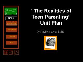“The Realities of Teen Parenting” Unit Plan