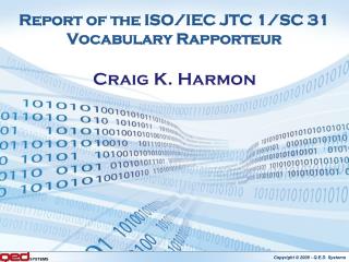 Report of the ISO/IEC JTC 1/SC 31 Vocabulary Rapporteur