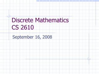 Discrete Mathematics CS 2610