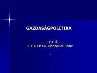 GAZDASÁGPOLITIKA