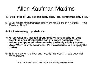 Allan Kaufman Maxims