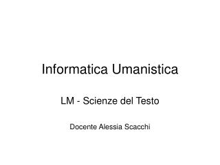 Informatica Umanistica