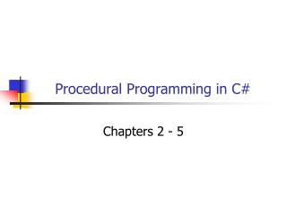 Procedural Programming in C#