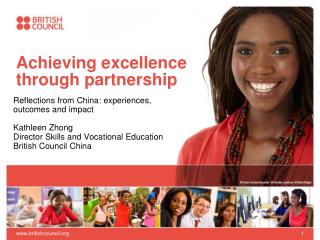 Achieving excellence through partnership