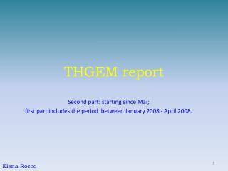 THGEM report