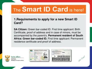 1.Requirements to apply for a new Smart ID Card?