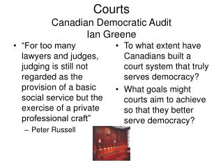 Courts Canadian Democratic Audit Ian Greene