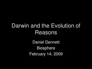 Darwin and the Evolution of Reasons