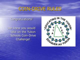 COIN-DRIVE RULES