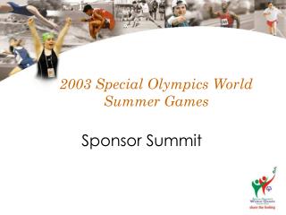 2003 Special Olympics World Summer Games