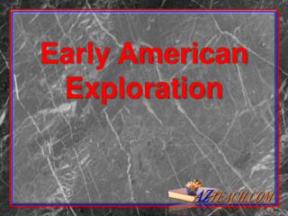 Early American Exploration