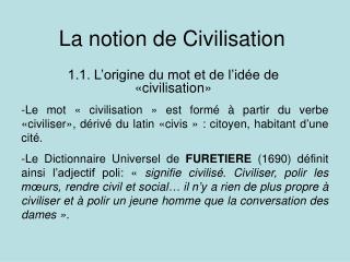 La notion de Civilisation