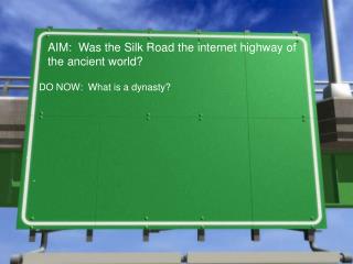 AIM: Was the Silk Road the internet highway of the ancient world?