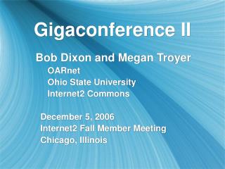 Gigaconference II