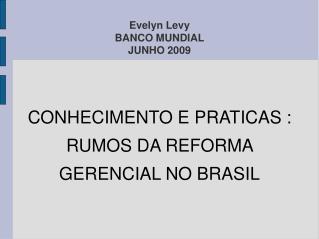 Evelyn Levy BANCO MUNDIAL JUNHO 2009