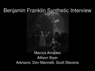 Benjamin Franklin Synthetic Interview