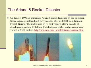 The Ariane 5 Rocket Disaster