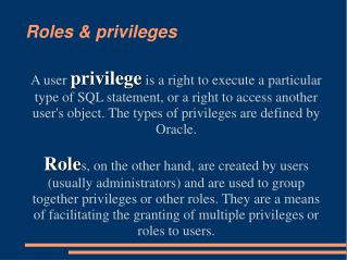 Roles &amp; privileges