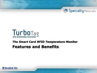 The Smart Card RFID Temperature Monitor Features and Benefits