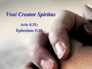 Veni Creator Spiritus