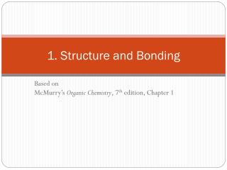 1. Structure and Bonding