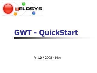 GWT - QuickStart