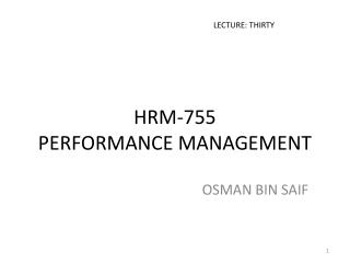 HRM-755 PERFORMANCE MANAGEMENT