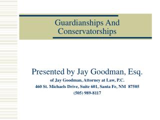 Guardianships And Conservatorships