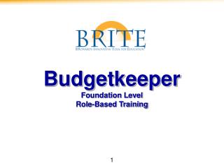 Budgetkeeper Foundation Level Role-Based Training