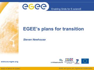 EGEE’s plans for transition