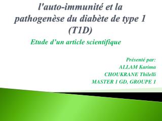 l'auto-immunité et la pathogenèse du diabète de type 1 (T1D)