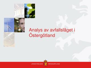 Analys av avfallsläget i Östergötland