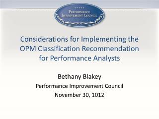 Considerations for Implementing the OPM Classification Recommendation for Performance Analysts