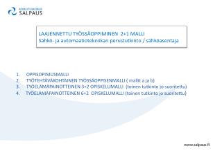 OPPISOPIMUSMALLI TYÖTEHTÄVÄKOHTAINEN TYÖSSÄOPPISENMALLI ( mallit a ja b)