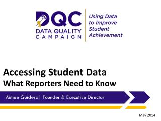 Accessing Student Data What Reporters Need to Know