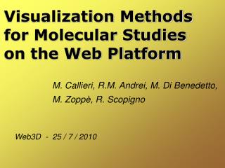 Visualization Methods for Molecular Studies on the Web Platform