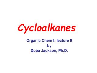 Cycloalkanes