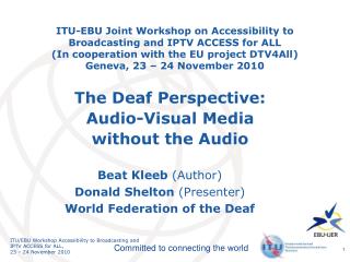 Beat Kleeb (Author) Donald Shelton (Presenter) World Federation of the Deaf