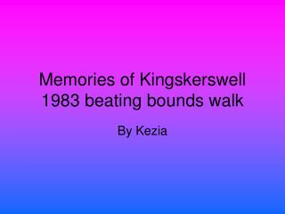 Memories of Kingskerswell 1983 beating bounds walk