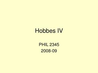 Hobbes IV