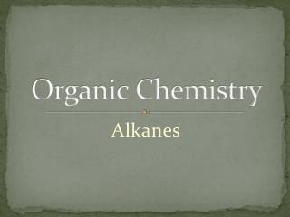 Organic Chemistry