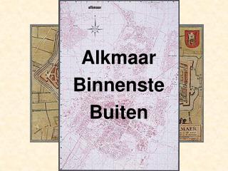 Alkmaar Binnenste Buiten