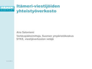 Itämeri-viestijöiden yhteistyöverkosto