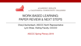 WORK-BASED LEARNING: PAPER REVIEW & NEXT STEPS