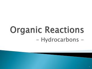 Organic Reactions