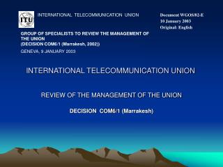 INTERNATIONAL TELECOMMUNICATION UNION