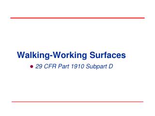 Walking-Working Surfaces